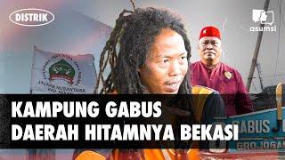 Distrik: Kampung Gabus Tanahnya Jawara Distigma Sampai Sengsara