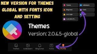 NEW UPDATE FOR MIUI THEMES GLOBAL WITH FONTS ICON AND SETTING (V-2.0.6.5)