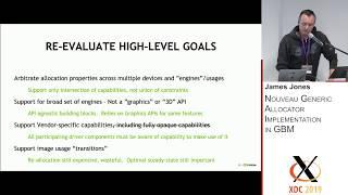 XDC 2019 | Nouveau Generic Allocator Implementation in GBM - James Jones