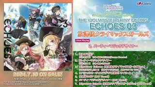 【試聴動画】THE IDOLM@STER SHINY COLORS ECHOES 03