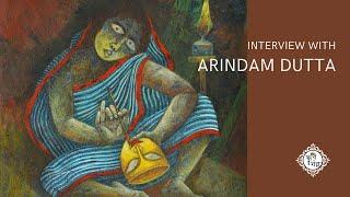 Artist Interview Series | Arindam Dutta | Solo exhibition in Chhobi-o-Ghor