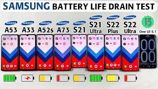 Samsung Battery Life Drain Test in 2023 - A53 vs A33 vs A52s vs A73/S21/S21 Ultra/S22 Plus/S22 Ultra