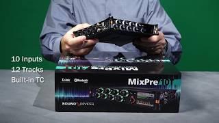 Introducing the Sound Devices MixPre-10T Audio Recorder