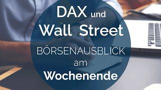 Nach Kursrutsch:  Wall Street und DAX holen Wochenverlust auf | Trading-Wochenvorbereitung 11.08.24