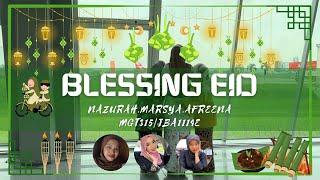 MGT315: BLESSING EID