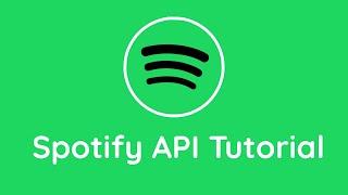 Spotify API Tutorial | For Beginners