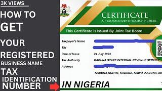 How To Register for Business TIN Online in Nigeria [ Complete Guide 2023 ]