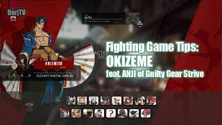 OKIZEME | Fighting Game Tips