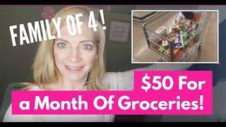 $50 For a Month Of Groceries | NO Coupons | Family of 4