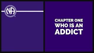 NA Chapter 1 | Who's an Addict? | Basic Text Ch 1