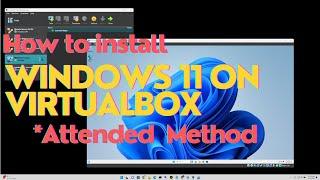 How to install Windows 11 on Virtualbox attended method - step by step? #windows11 #virtualbox