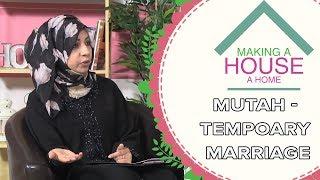 Mutah - Temporary Marriage | Making A House A Home - S3 EPS 5