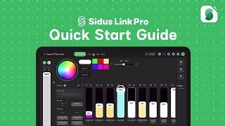 Quick Start Guide | Sidus Link Pro