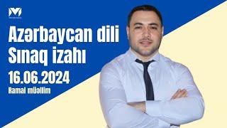 16.06.2024 / Azərbaycan dili / Blok sınaq izahı / Ramal müəllim