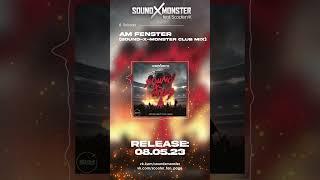 Scooter - Am Fenster (@SoundXMonster Club Mix) | SOUND-X-MIXES (08.05.23)