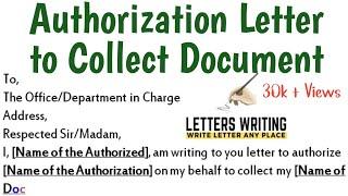 Authorization Letter Sample to Collect Document | Letters Writing