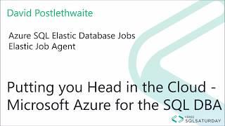 Azure Elastic Database Jobs  -Elastic Job  Agents