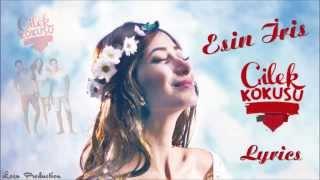 Esin İris - Çilek Kokusu Lyrics (Dizi Müziği)