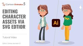 How to Customize your 2D Character Designs with Adobe Illustrator | Cartoon Animator Tutorial