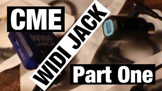 CME Widi Jack: Part One