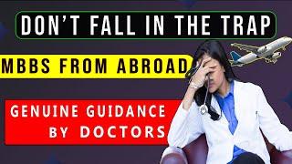 MBBS From Abroad - Good Decision or Bad 🩺 |Dr S K Singh #mbbsfromabroad #neet2024