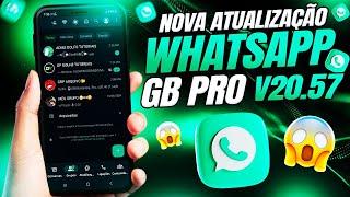 SAIU!!  NOVA ATUALIZAÇÃO DO MELHOR WHATSAPP GB V20.57