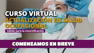 Curso: Actualización en Salud Ocupacional  🩺