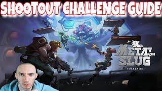 Shootout Challenge Tips Metal Slug Awakening