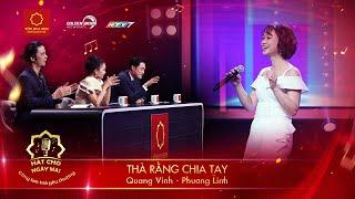 Hát Cho Ngày Mai | Tập 16 | THÀ RẰNG CHIA TAY - QUANG VINH & PHƯƠNG LINH | Cẩm Ly ôn lại kỉ niệm xưa