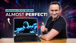 Alienware x16 R2: Annoyingly Awesome