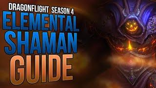 Season 4 - THE Ultimate Mythic+ Ele Shaman Guide - #dragonflight