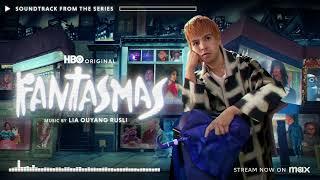 Lia Ouyang Rusli - Chester's Radio [MIX] | Fantasmas: Season 1 (Original HBO Series Soundtrack)