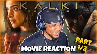 Kalki 2898 AD (2024) [ Part 1 of 3 ] Prabhas | Deepika | FIRST TIME WATCHING | MOVIE REACTION!!!