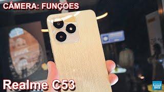 Realme C53 - Câmera: Funções