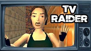  TV RAIDER: Tomb Raider 2 (Snippets from the LAWA CROTT series)