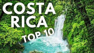 2024 Costa Rica Travel: 10 Must Visit Places