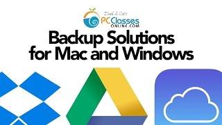 Backup Solutions for Mac & Windows