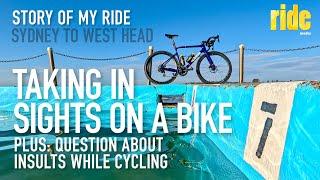 Story of my ride: Sights of Sydney by bike, northern beaches + Question about insults while cycling