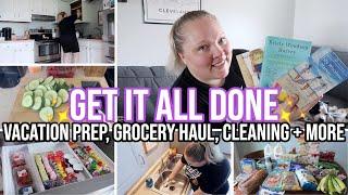 GET IT ALL DONE WITH ME HOMEMAKING MOTIVATION | CLEAN WITH ME, GROCERY HAUL, VACATION PREP + MORE!