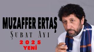 Muzaffer Ertaş - Şubat Ayı