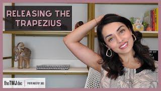 Releasing the Trapezius - Priya Mistry, DDS (the TMJ doc) #selfmassage #trapezius #selfcare