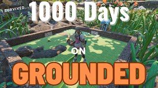 I Spent 1000 days on Grounded!!