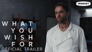 What You Wish For - Official Trailer | Starring Nick Stahl May 31