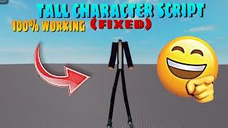 Roblox FE Tall Character Script | Giant Character! | Works in R15
