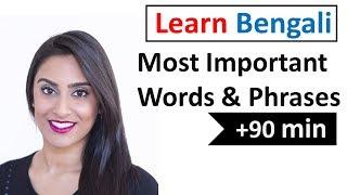 Learn Bengali  - 600 Most Important Words and Phrases!