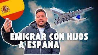 Emigrar con FAMILIA a ESPAÑA