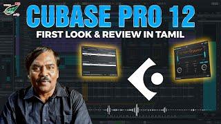 What is NEW in Cubase Pro 12 in Tamil | Audio Media | T.Selvakumar