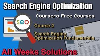 [Course 2] Search Engine Optimization Fundamentals | University of California, Davis