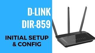 D-LINK AC1750 DIR-859 Initial Setup And Config