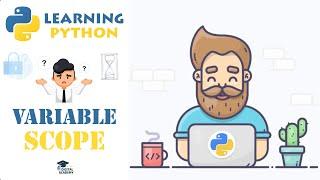 Variable Scope and Lifetime in Python (Local vs Global) - Python Tutorial for Beginners